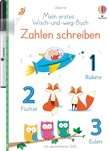 Mein erstes Wisch-und-weg-Buch: Zahlen schreiben: mit abwischbarem Stift (Meine ersten Wisch-und-weg-Bücher)