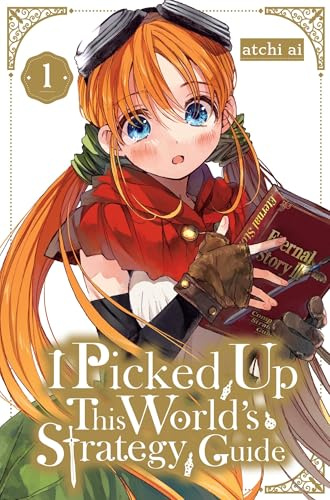 I Picked Up This World's Strategy Guide, Vol. 1: Volume 1 (I PICKED UP THIS WORLDS STRATEGY GUIDE GN)