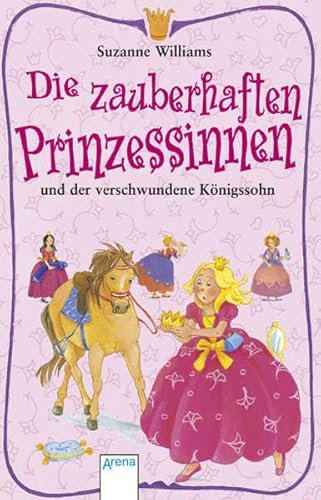 Die zauberhaften Prinzessinnen und der verschwundene Königssohn: Princess Power. The stubbornly secretive servant