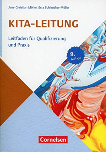 Sozialmanagement / Handbuch Kita-Leitung (8. Auflage): Leitfaden für Qualifizierung und Praxis. Buch