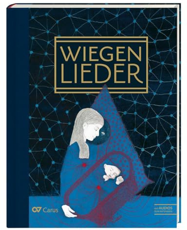 Wiegenlieder: Liederbuch (LIEDERPROJEKT)