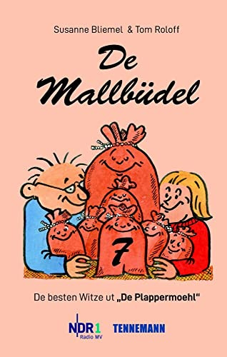 De Mallbüdel 7: De besten Witze ut De Plappermoehl von NDR 1 Radio MV