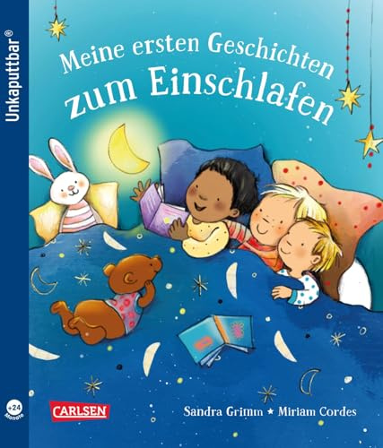 Unkaputtbar: Meine ersten Geschichten zum Einschlafen: Unzerstörbares Bilderbuch für Kleinkinder ab 2 Jahren mit kurzen Gutenachtgeschichten und Reimen