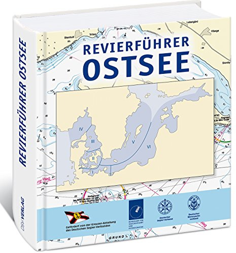 Revierführer Ostsee: Vom Westausgang Skagerraks bis St. Petersburg