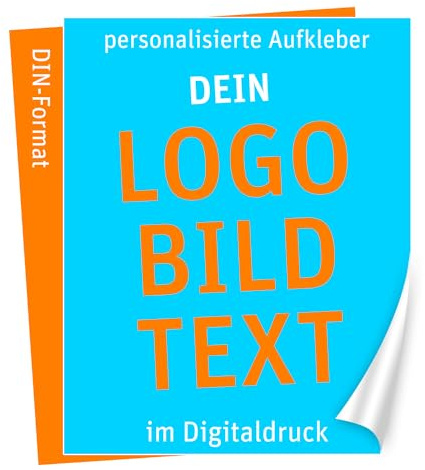 foliado® Dein Logo/Bild/Text als personalisierte Aufkleber Digitaldruck selbst gestalten mit deinem Design Sticker Firmenlogo, Vereine, Bands DIN Größen | wasserfest | UV-beständig | APD071