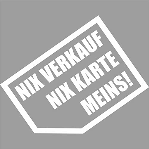 Kiwistar - Autoaufkleber - Nix verkaufen, nix Karte, Meins! 12,5 x 10 cm - Heckscheibe Auto Aufkleber wetterfest für Kfz LKW Mofa Truck - Sticker außen selbstklebend Tuning Zubehör für Fenster Fahrzeug