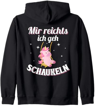 Backprint Mir reichts ich geh schaukeln Kapuzenjacke