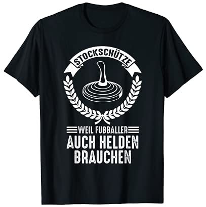 Stockschießen Stockschützen Stockschütze Geschenk T-Shirt