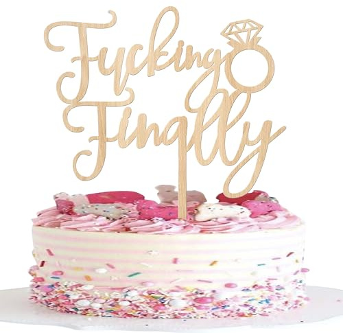 SYKYCTCY 1 Pack Fucking Finally Cake Topper Glitter Diamond Ring Funny Wedding Engagement Cake Pick Bridal Wedding Woooden Cake Decoration Party Supplies