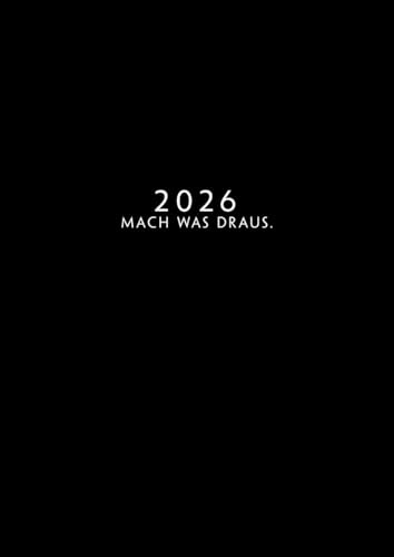 2026: Terminkalender mit Uhrzeiten 5:00 - 23:00 Tag | 1 Woche auf 2 Seiten | A4 Wochenplaner mit Zeiteinteilung | Kalenderbuch Planer Zeit Organizer | ... | Buchkalender Jahresplaner | mach was draus