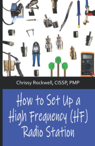 How to Set Up a High Frequency (HF) Radio Station: Color Edition