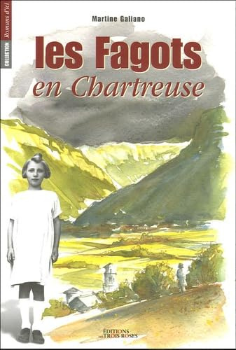 Les Fagots en Chartreuse: Christine, l'enfant rebelle des années 30