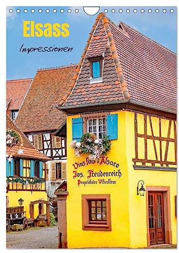 Elsass - Impressionen (Wandkalender 2026 DIN A4 hoch), CALVENDO Monatskalender