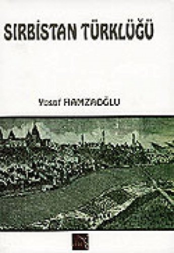 SIRBİSTAN TÜRKLÜĞÜ