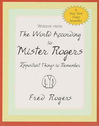 Wisdom from the World According to Mister Rogers (Mini book) (Charming Petites)