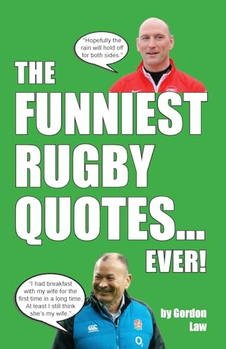 The Funniest Rugby Quotes... Ever!