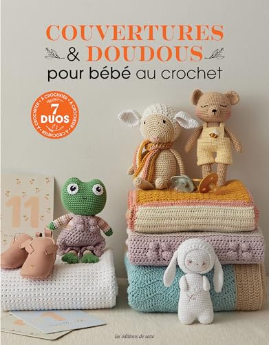 Couvertures & doudous pour bébé au crochet: 7 duos à crocheter
