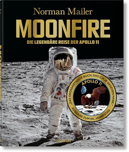 Norman Mailer: MoonFire. Ausgabe zum 50. Jahrestag
