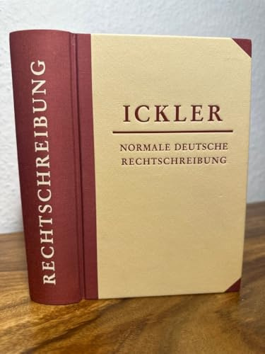 Normale deutsche Rechtschreibung: Sinnvoll schreiben, trennen, Zeichen setzen