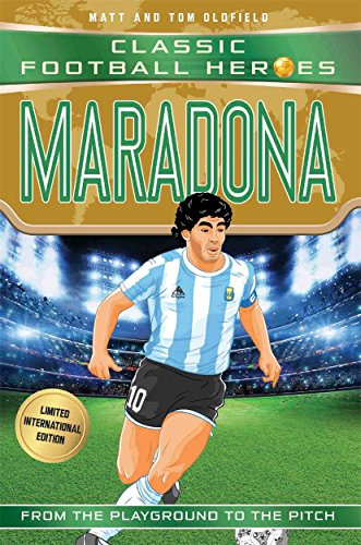 Classic Football Heroes: Maradona (Top Ballers 4): Collect them all!