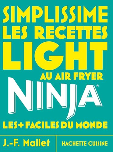 Simplissime NINJA Recettes Light au airfryer