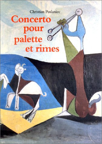 Concerto pour palette et rimes: Poésies