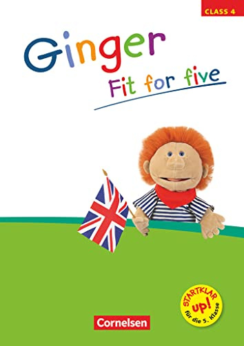 Ginger - Lehr- und Lernmaterial für den früh beginnenden Englischunterricht - Materialien zu allen Ausgaben - 4. Schuljahr: Fit for five - Übungsheft ... Materialien zu allen Ausgaben, 4. Schuljahr)