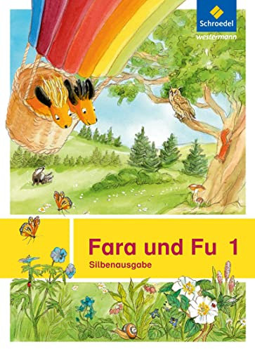 Fara und Fu - Ausgabe 2013: Fara und Fu 1 Silbenausgabe