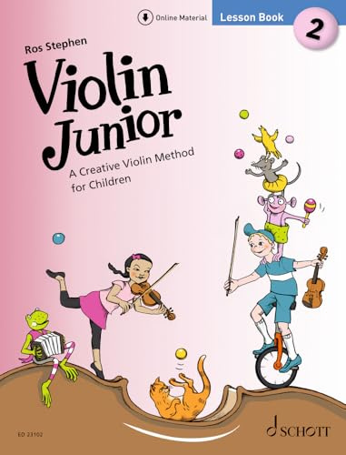 Violin Junior: Lesson Book 2: A Creative Violin Method for Children. violin. Méthode.: Livre de méthode 2