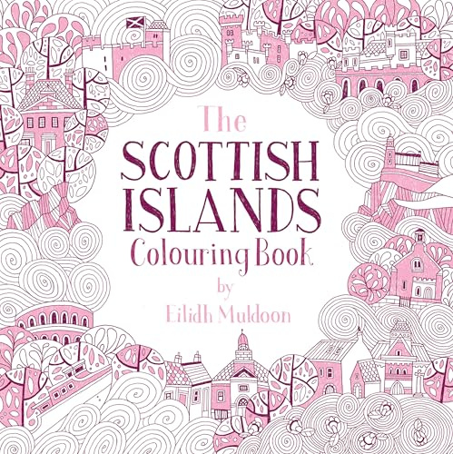 The Scottish Islands Colouring Book (Birlinn Colouring Books)