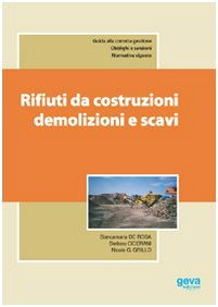 Rifiuti da costruzioni, demolizioni e scavi