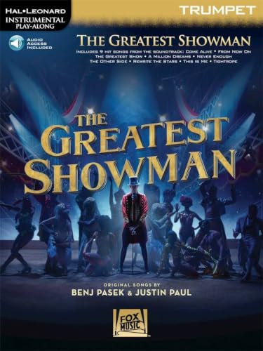 Instrumental Play-Along: The Greatest Showman - Trumpet (Book/Online Audio) (Hal-Leonard Instrumental Play-Along): Instrumental Play-Along Series for Trumpet. With Audio-Online