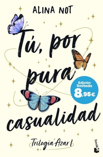 Tú, por pura casualidad (Serie Azar, 1): Edición limitada a precio especial (Colección Especial)