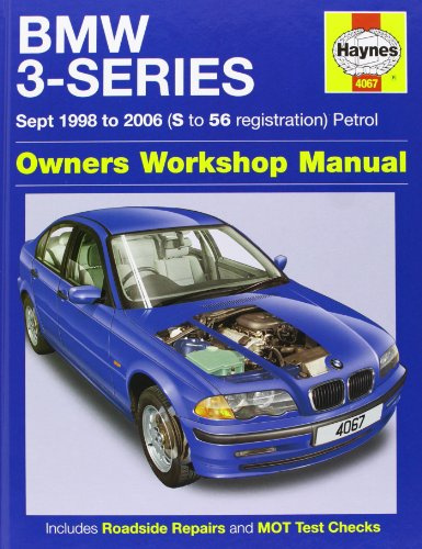 BMW 3-Series Petrol Service and Repair Manual: 1998 to 2006 (Haynes Service and Repair Manuals)