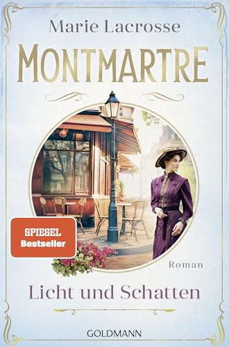 Montmartre - Licht und Schatten: Roman: 1
