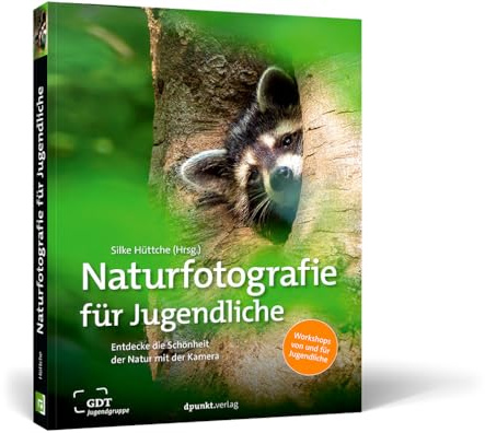 Naturfotografie für Jugendliche: Entdecke die Schönheit der Natur mit der Kamera