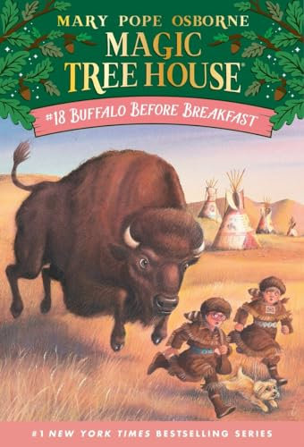 Buffalo Before Breakfast: 18 (Magic Tree House)