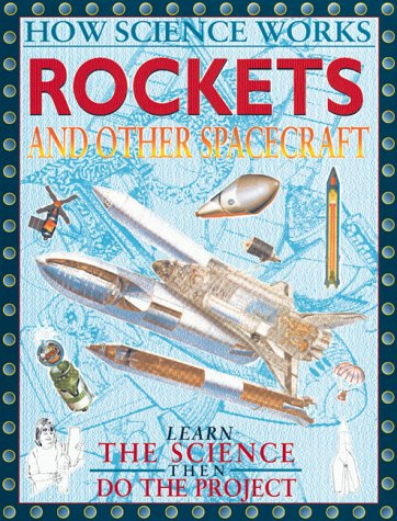 Rockets and Other Spacecraft