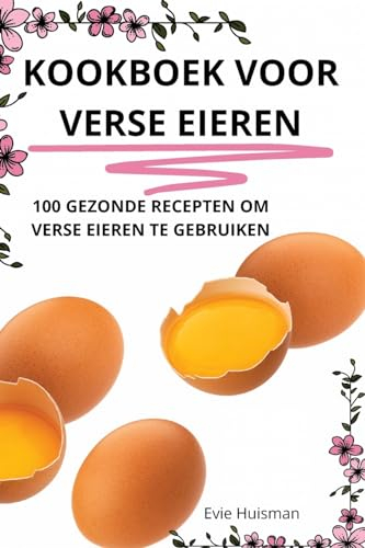 Kookboek Voor Verse Eieren