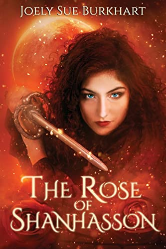 The Rose of Shanhasson: The Shanhasson Trilogy