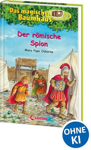 Das magische Baumhaus (Band 56) - Der römische Spion: Kinderbuch über das antike Rom für Mädchen und Jungen ab 8 Jahre