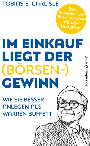 Im Einkauf liegt der (Börsen-)Gewinn: Wie Sie besser anlegen als Warren Buffett