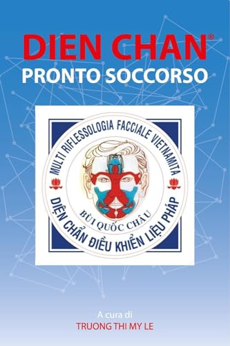 Dien Chan. Primo soccorso