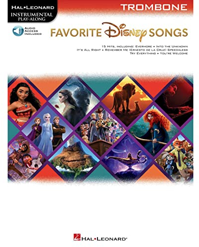 Favorite Disney Songs: Instrumental Play-Along for Trombone: Instrumental Play-along for Trombone, Includes Downloadable Audio (Hal Leonard Instrumental Play-along)