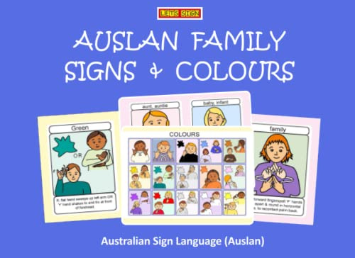 AUSLAN FAMILY SIGNS AND COLOURS: Australian Sign Language (LET'S SIGN)