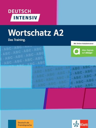 Deutsch intensiv Wortschatz A2: Das Training. Buch mit Quizlet und Wortlisten