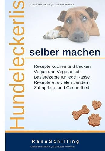 Hundeleckerlis selber machen: Rezepte kochen und backen