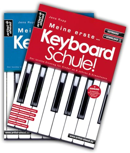 Meine erste Keyboardschule + Meine zweite Keyboardschule im Set! Der leichte Einstieg für Kinder ab 6 Jahren & Erwachsene (inkl. QR-Codes + Audio-Download). Keyboard für Anfänger. Keyboardnoten