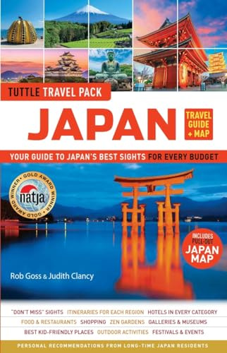Japan Travel Guide and Map Tuttle Travel Pack: Your Guide to Japan's Best Sights for Every Budget (Includes Pull-Out Japan Map) (Tuttle Travel Guide & Map)
