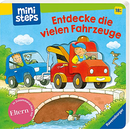 Entdecke die vielen Fahrzeuge: Ab 18 Monaten (ministeps Bücher)
